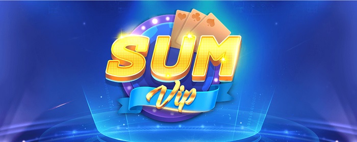 SumVip Club | Tải SumVip Club APK IOS mới nhất | Đánh giá game bài Sumvip win