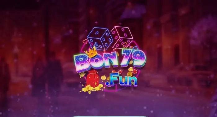 Bon79 Fun - Cổng Game Thời Thượng 2022