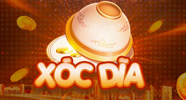 game Xóc Dĩa webdoithuongonline